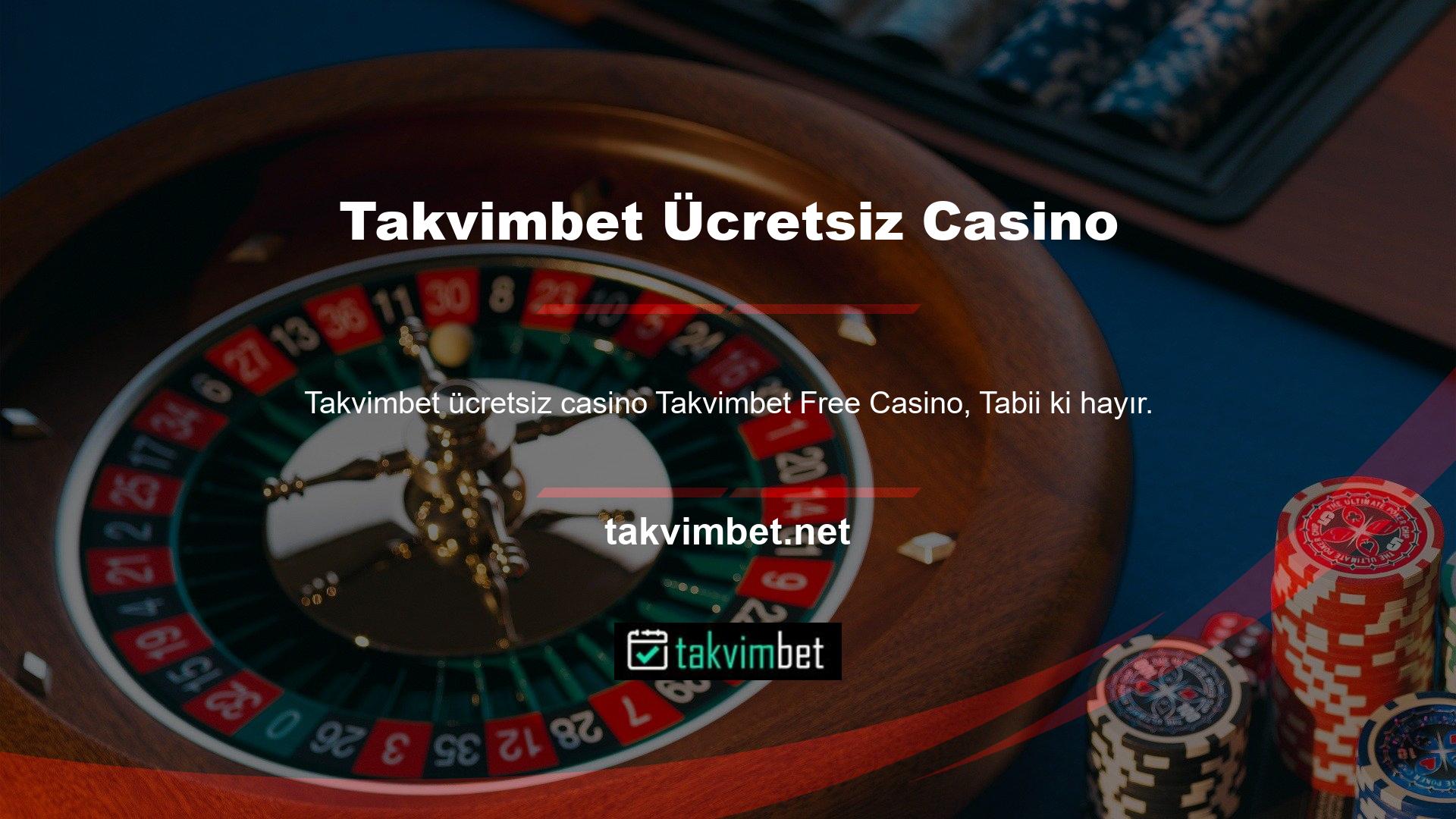 Ücretsiz para veren casino oyunlarında kazanamazsınız